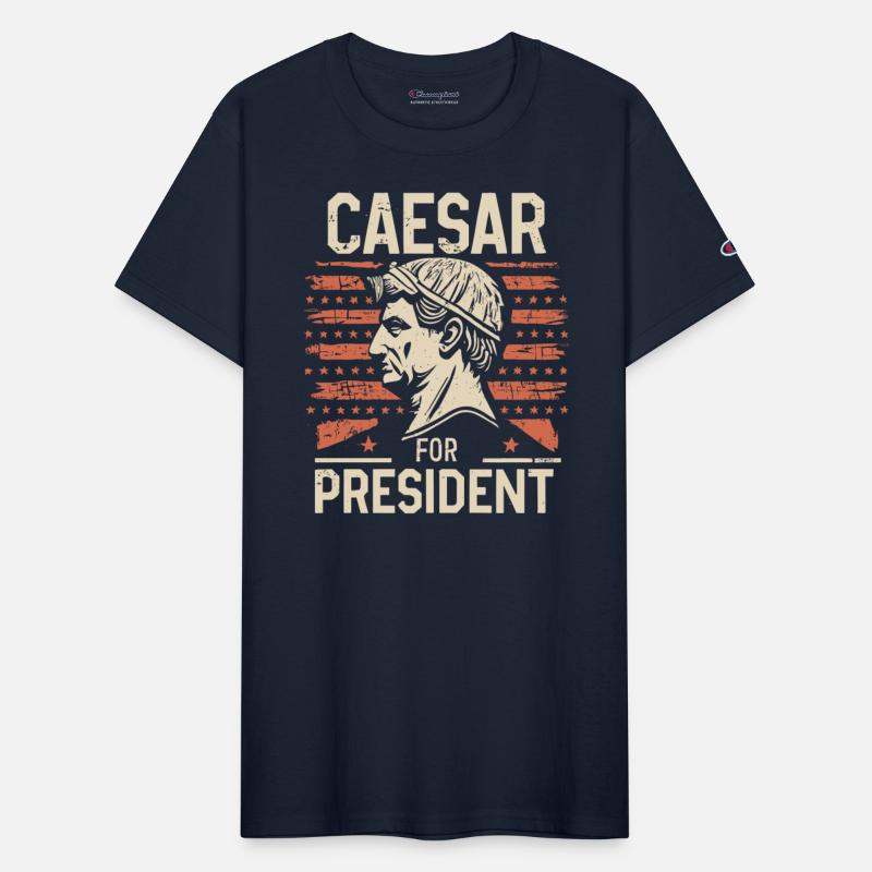 Caesar For President Funny History