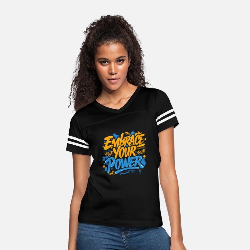 Embrace Your Power T-Shirt
