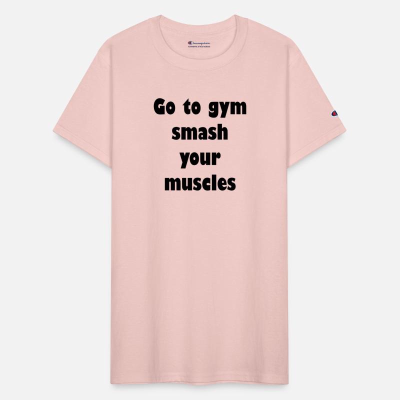 Go to gym and smash your muscles