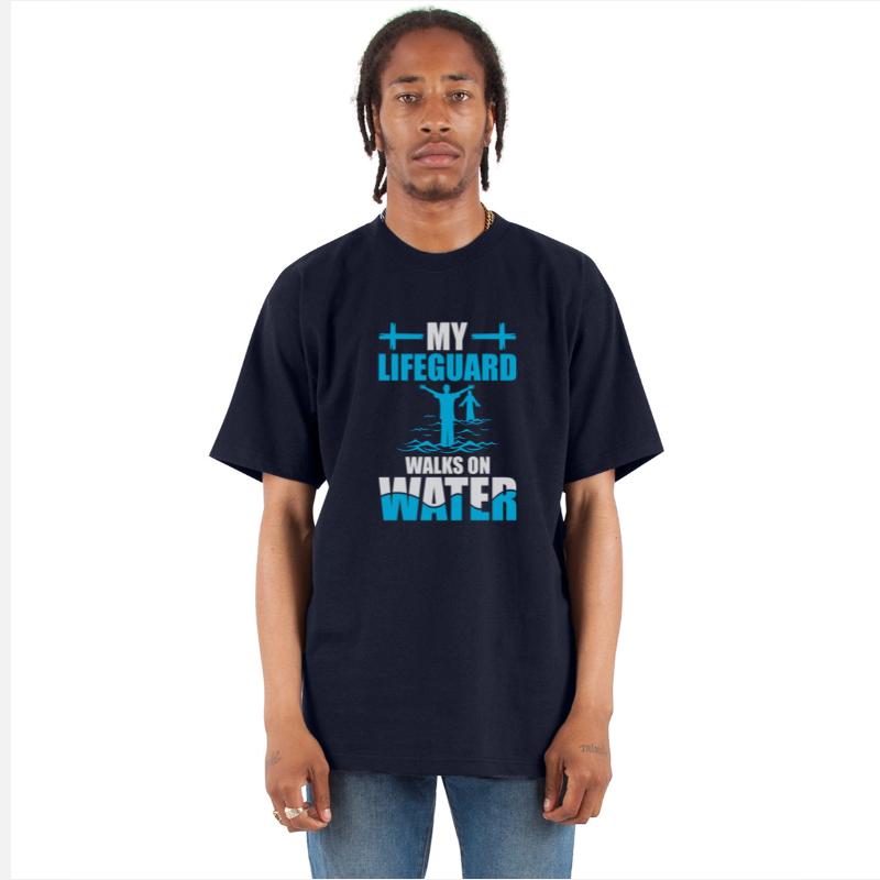 My Lifeguard Walks On Water Baptized Christianity