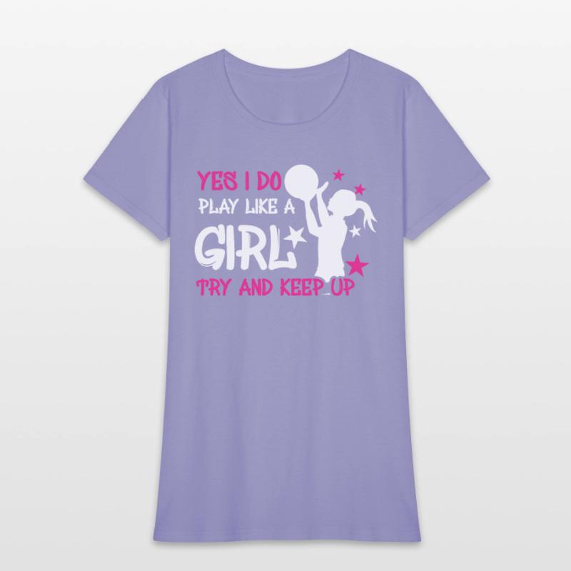 Athlete Game Sport Yes Play Like Girl Basketball