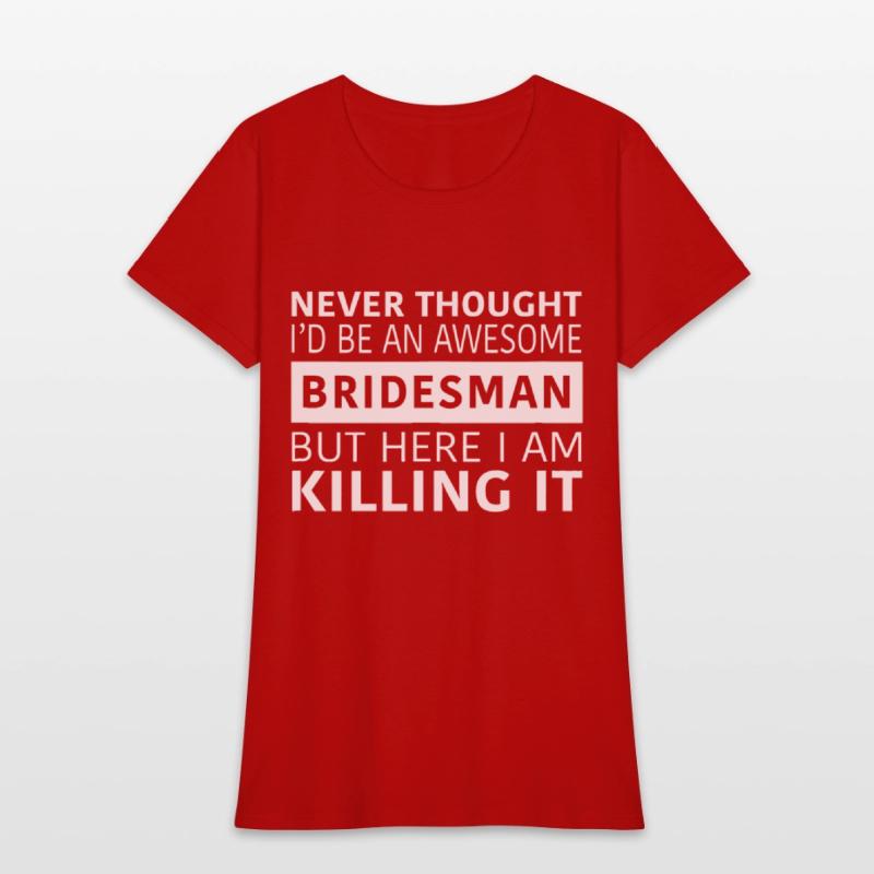 Awesome Bridesman