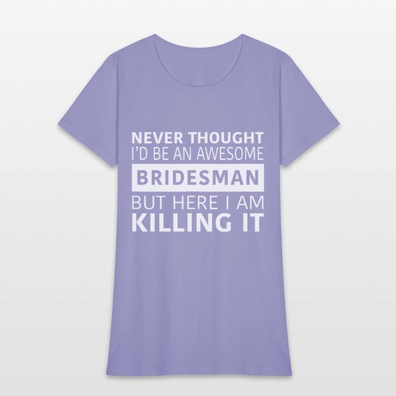 Awesome Bridesman