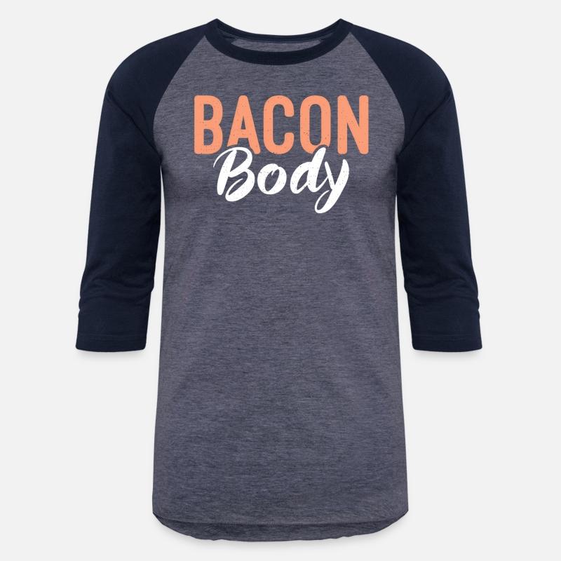 Bacon Body Bacon