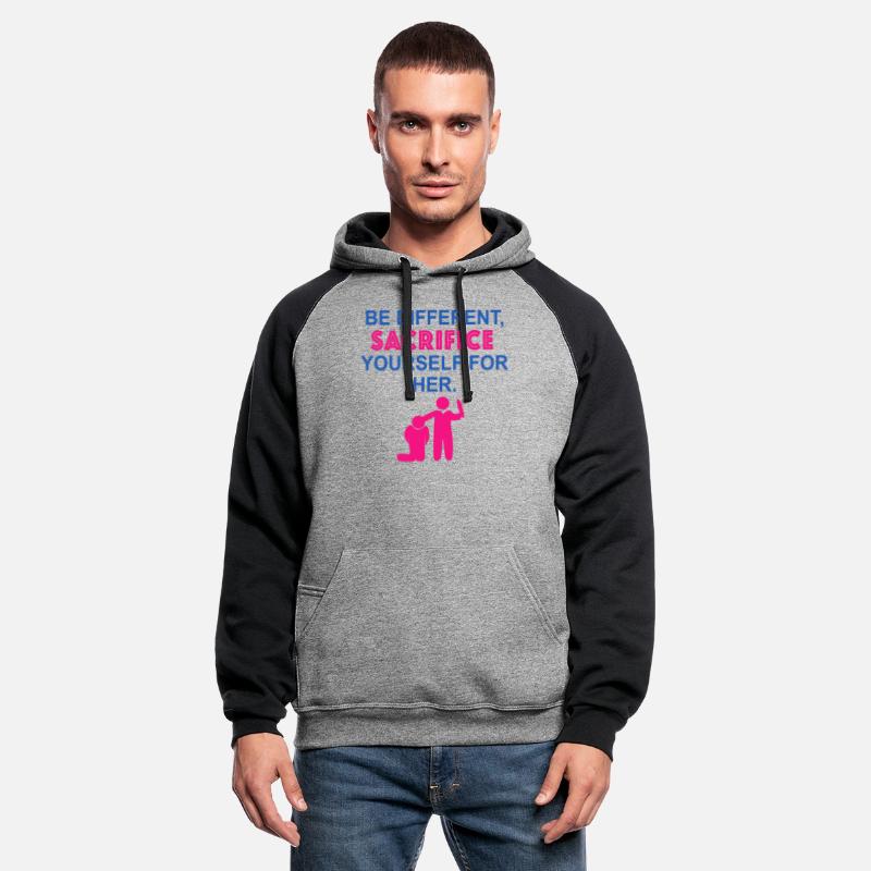 Be Different, Sacrifice Yourself For Her