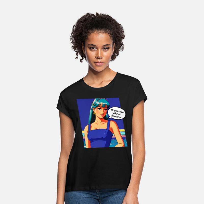 Be your own kind of beautiful