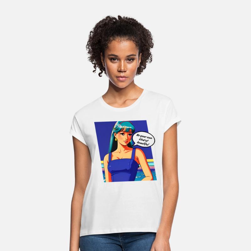 Be your own kind of beautiful