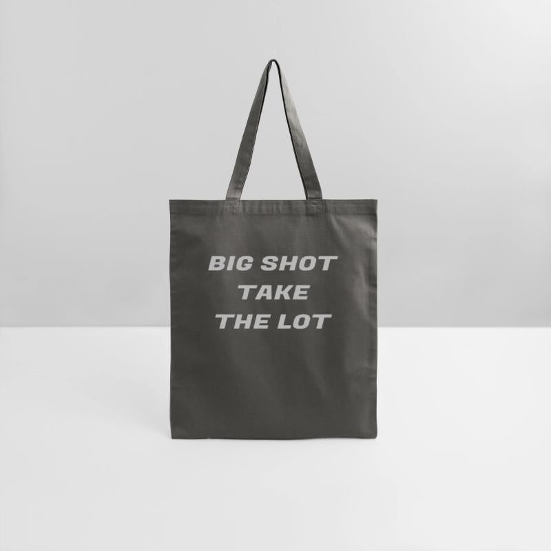 Big shot take the lot