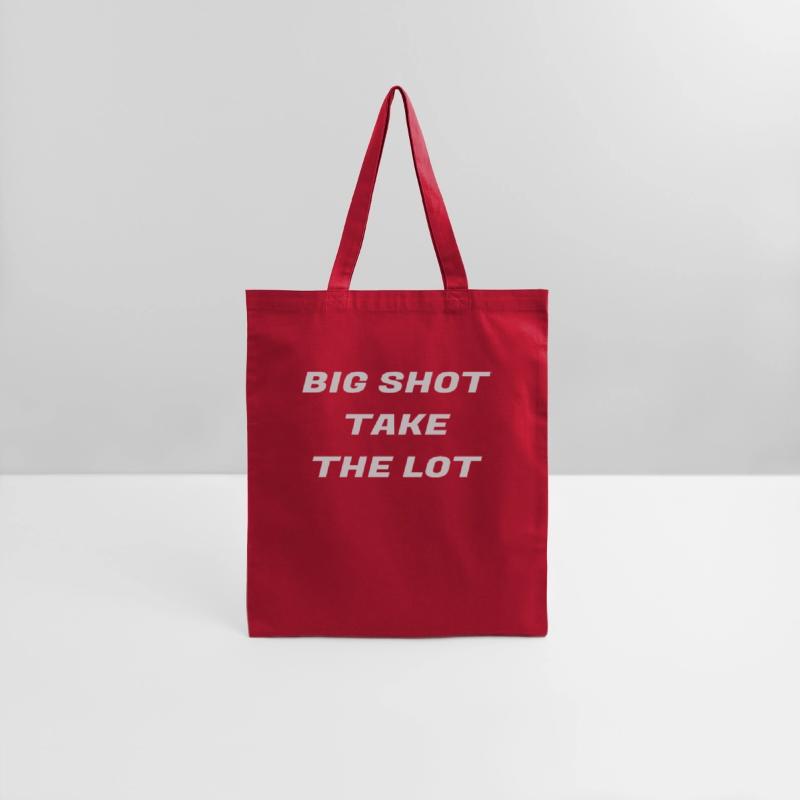 Big shot take the lot