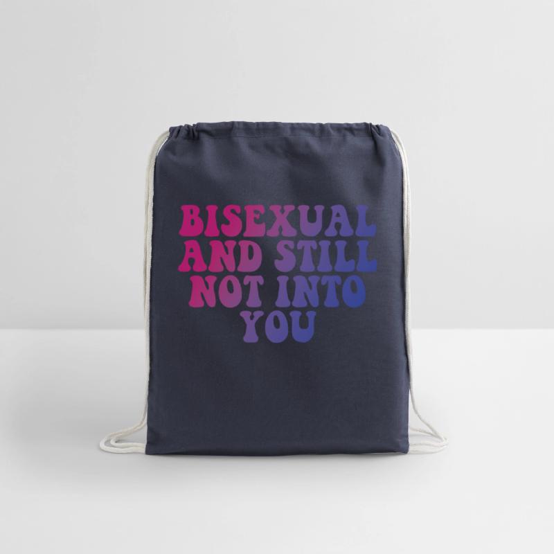 BISEXUAL AND STILL NOT INTO YOU