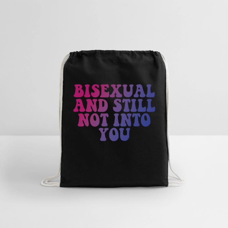 BISEXUAL AND STILL NOT INTO YOU