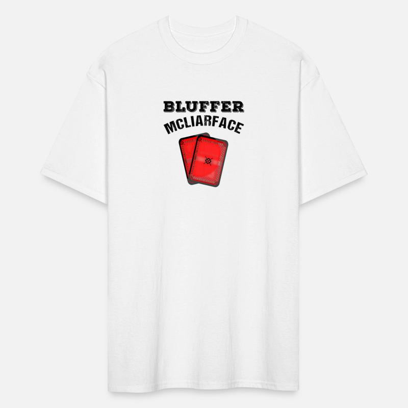 Bluffer Mcliarface Poker Game Cards Player