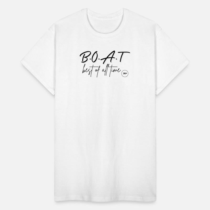 B.O.A.T "Best of all time"