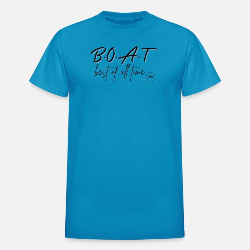 B.O.A.T "Best of all time"