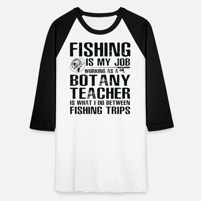 Botany Teacher Funny Fishing