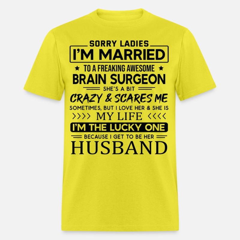 Brain Surgeon Funny Saying For Husband