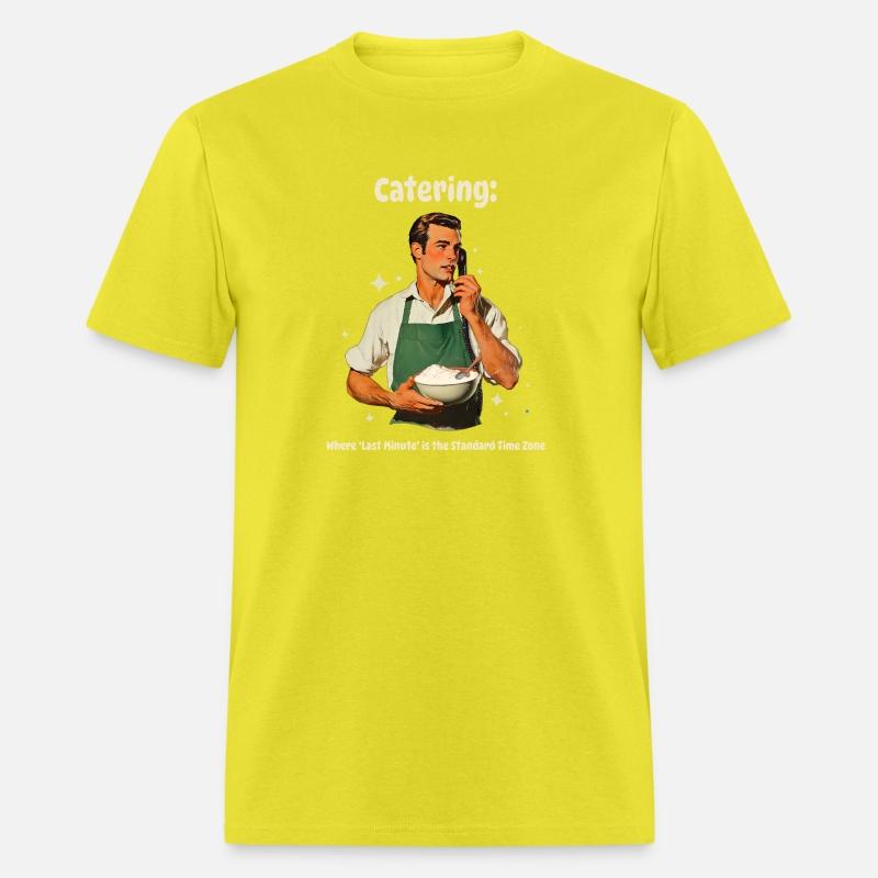 Catering Where Last Minute is Standard Time Zone