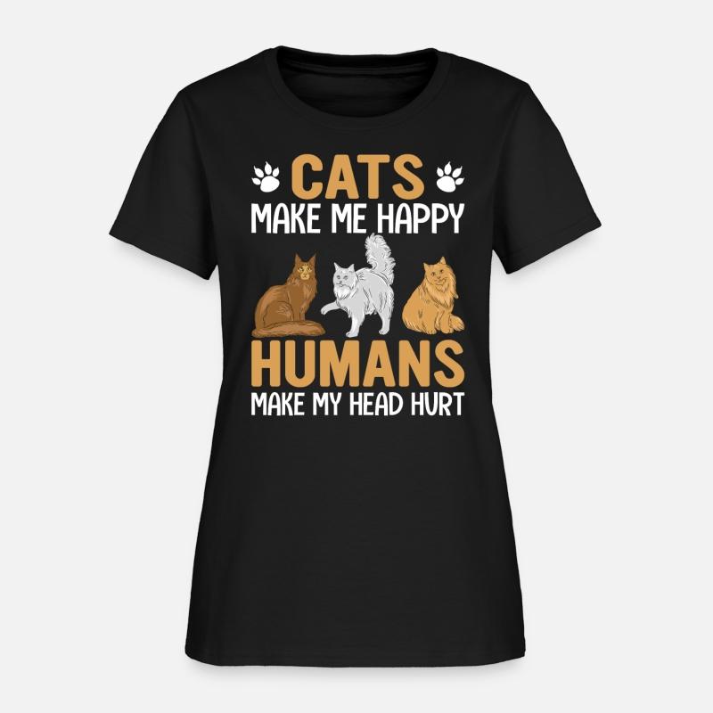 Cats Make Me Happy Humans Make My Head Hurt Gift C