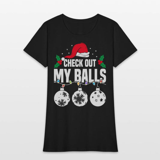 CHECK OUT MY BALLS