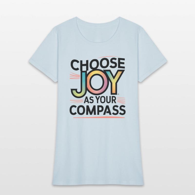 Choose Joy as Your Compass: Digital Art