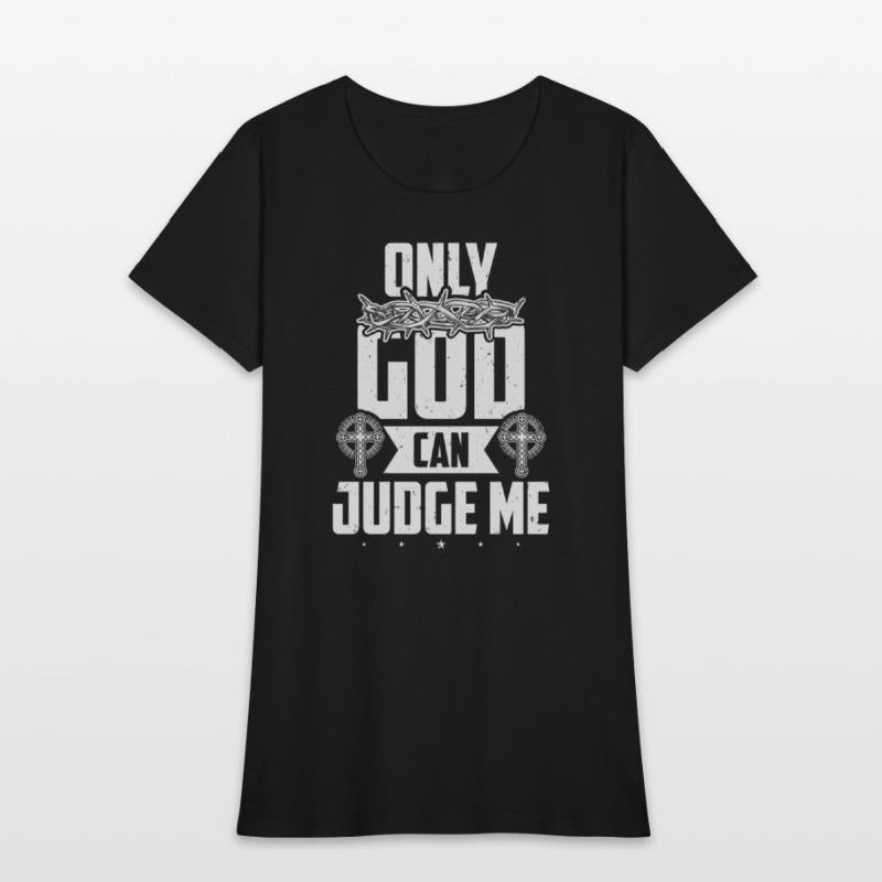 Christian Faith Only God Can Judge Me