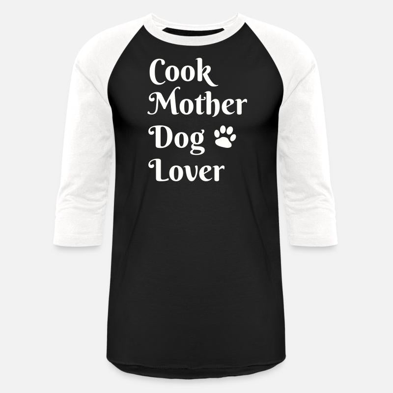 Cook mother dog lover - cute dog shirt