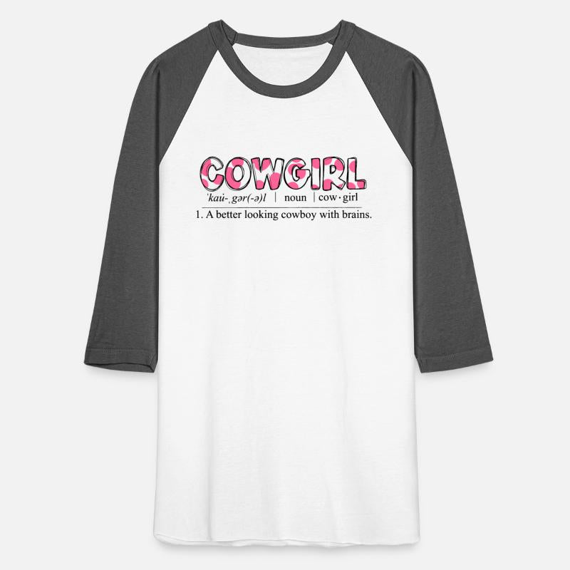 Cowgirl A Better Looking Cowboy