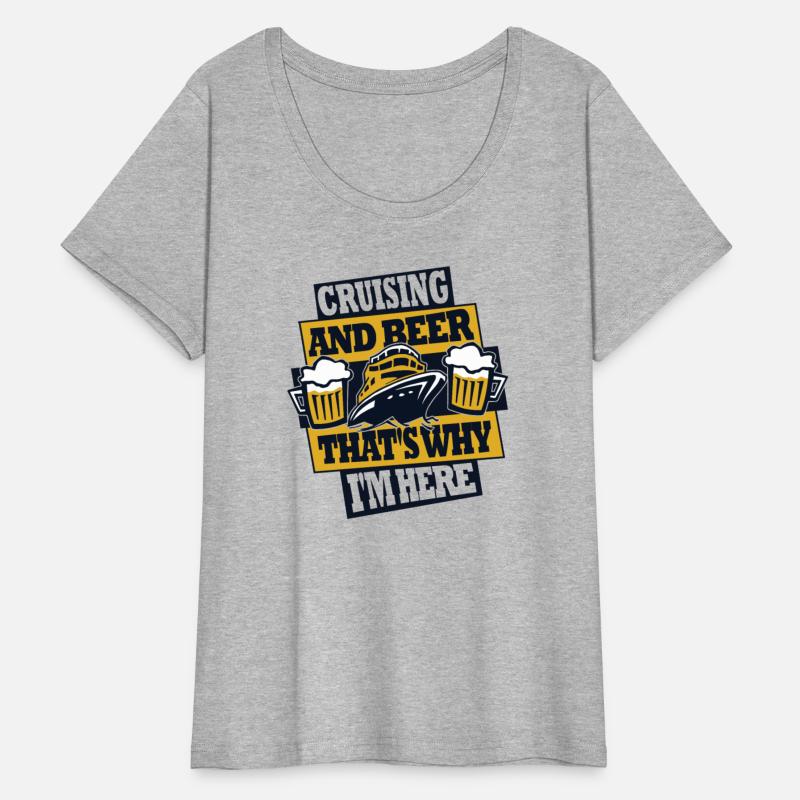 Cruising And Beer That's Why I'm Here Cruise