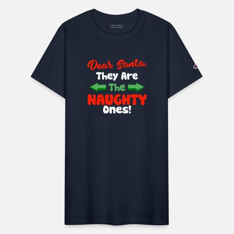 Dear Santa They Are Naughty Ones Funny Christmas