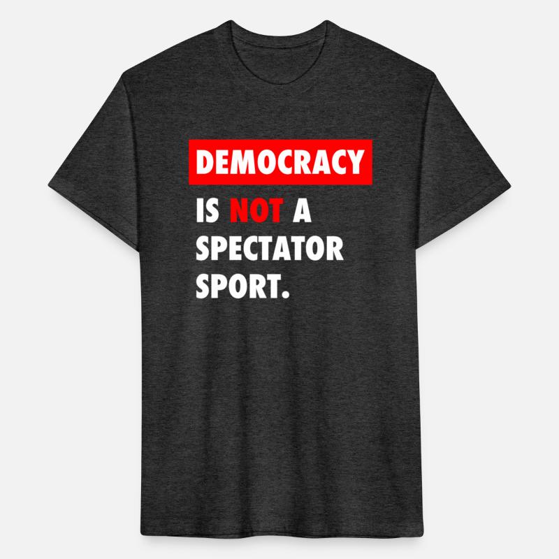 Democracy Is Not A ctator Sport