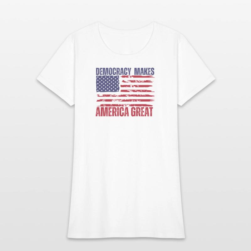 Democracy Makes America Great American Flag