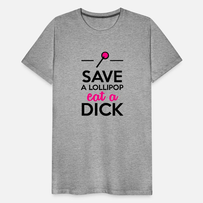 Dirty and Perverted - Save a lollipop eat a dick