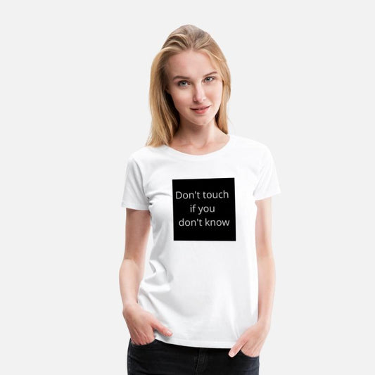 Don't touch if you don't know