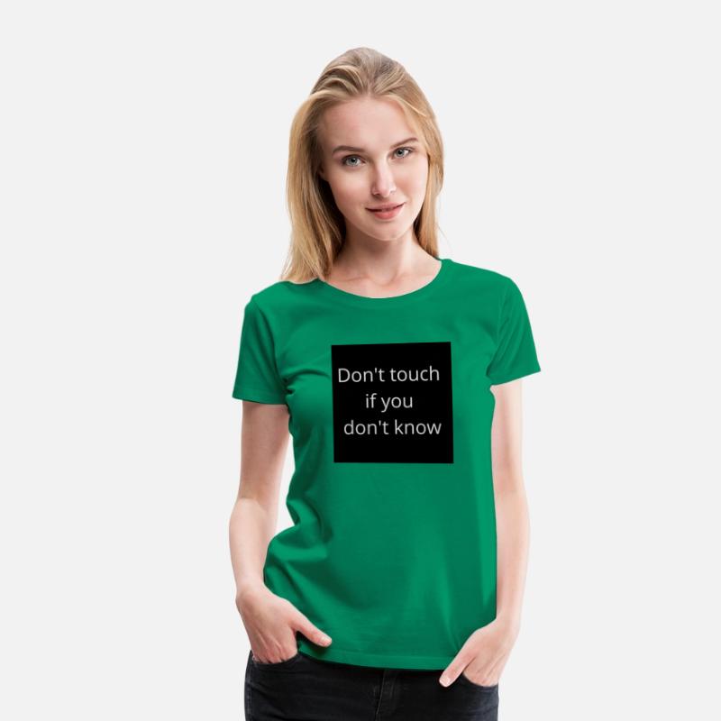 Don't touch if you don't know