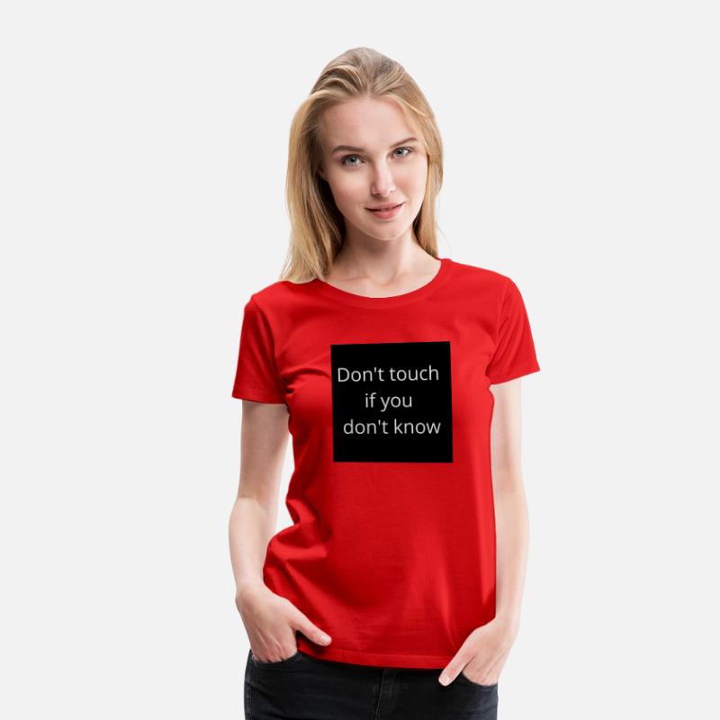 Don't touch if you don't know