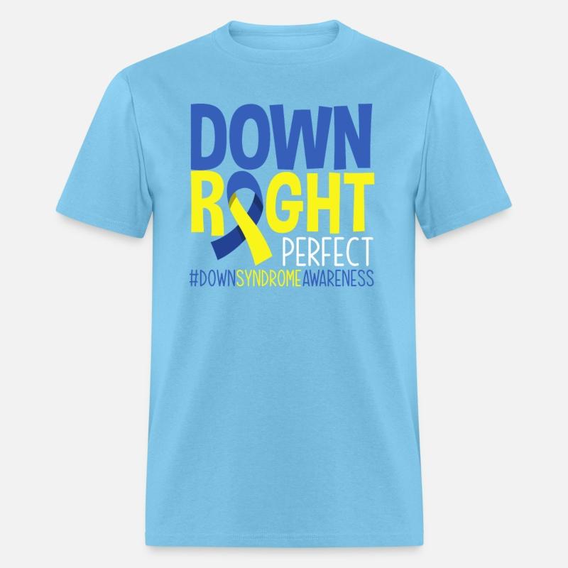 Down Right Perfect Down Syndrome Awareness
