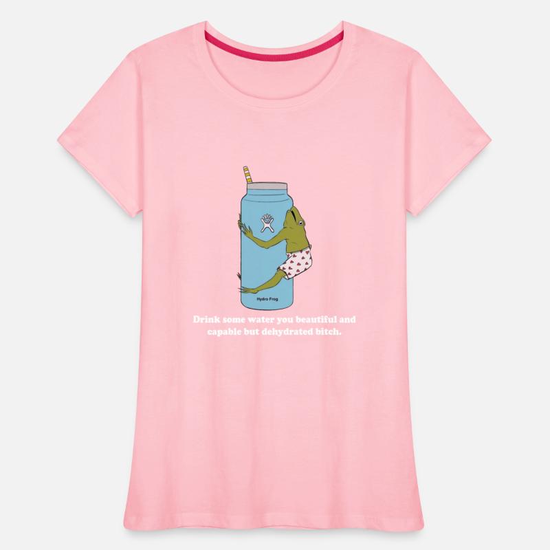 Drink Some Water You Beautiful And Capable