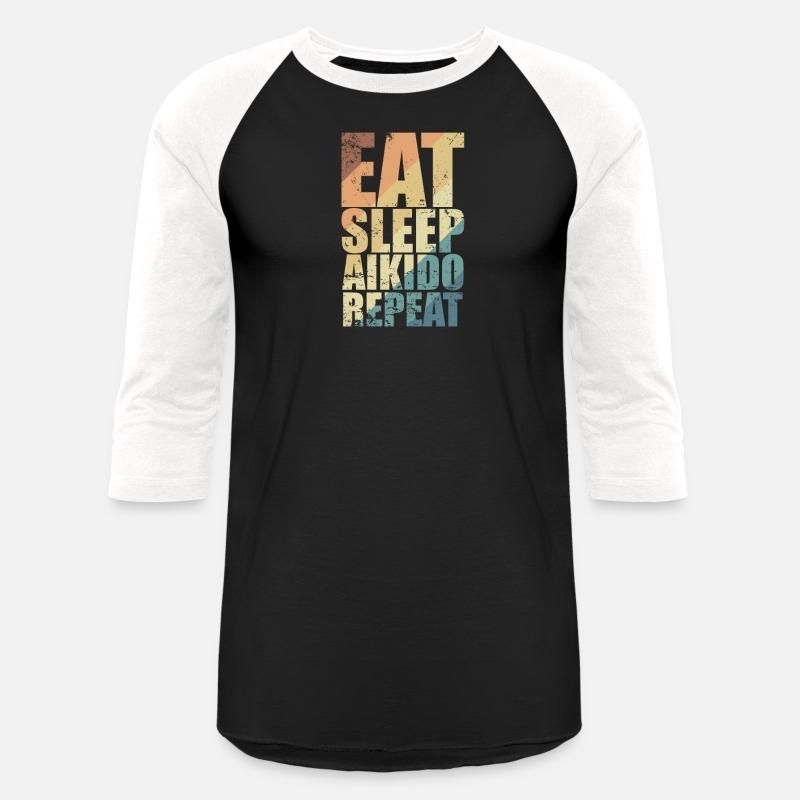 Eat Sleep Aikido Repeat Martial Arts