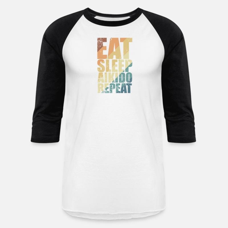 Eat Sleep Aikido Repeat Martial Arts