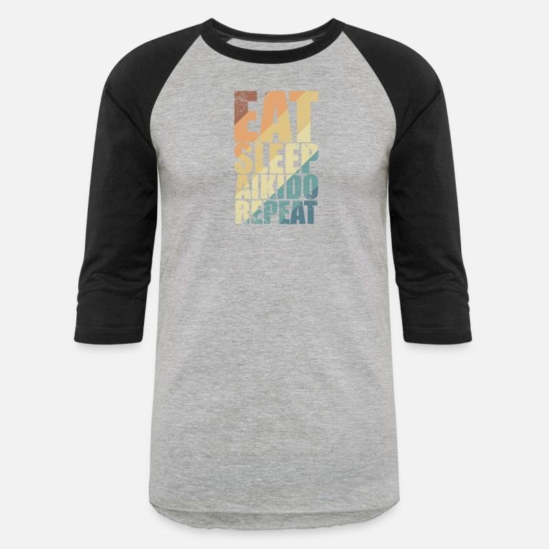 Eat Sleep Aikido Repeat Martial Arts