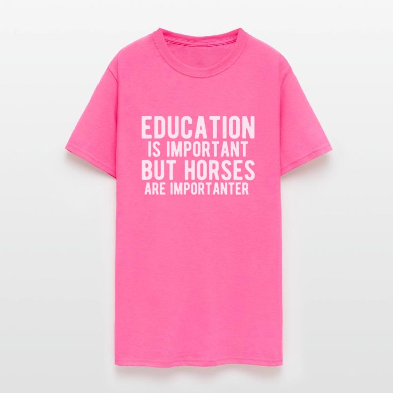 education is important but horses are importanter