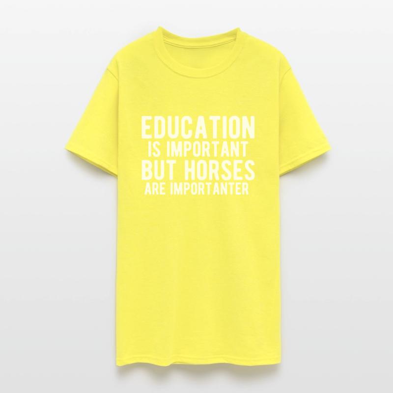 education is important but horses are importanter