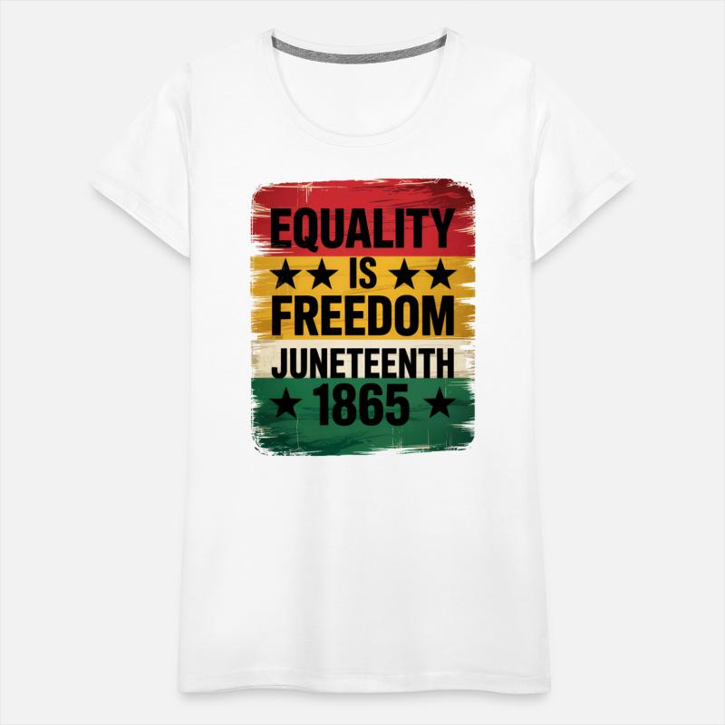 Equality Is Freedom Juneteenth 1865 T-Shirt