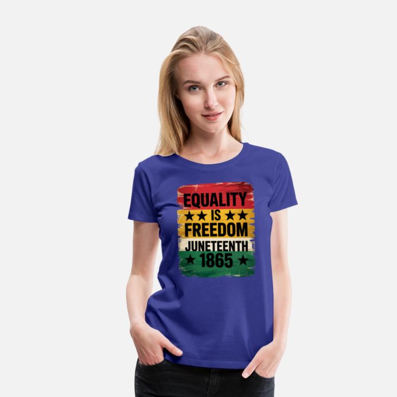 Equality Is Freedom Juneteenth 1865 T-Shirt