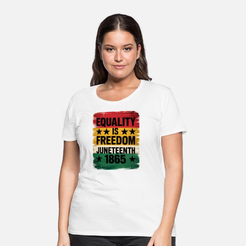 Equality Is Freedom Juneteenth 1865 T-Shirt