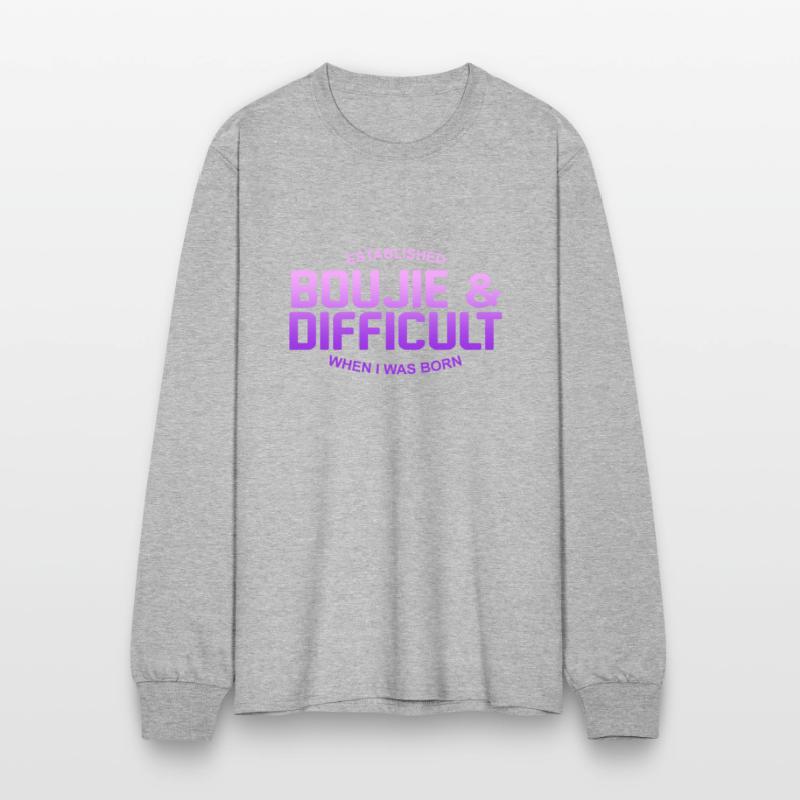 ESTABLISHED BOUJIE & DIFFICULT WHEN I WAS BORN