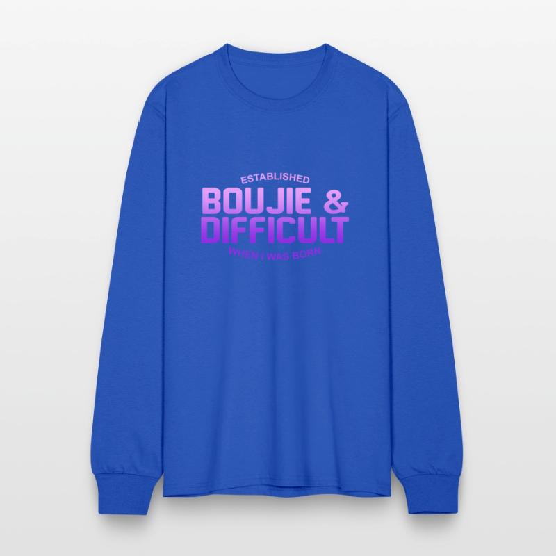 ESTABLISHED BOUJIE & DIFFICULT WHEN I WAS BORN