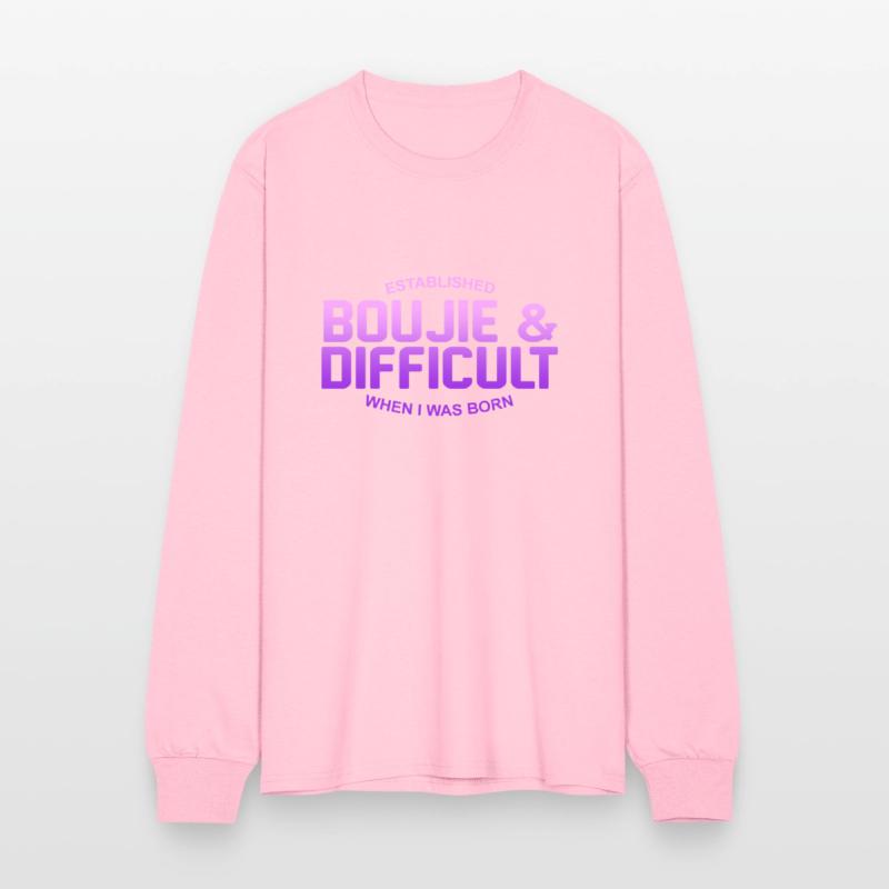 ESTABLISHED BOUJIE & DIFFICULT WHEN I WAS BORN