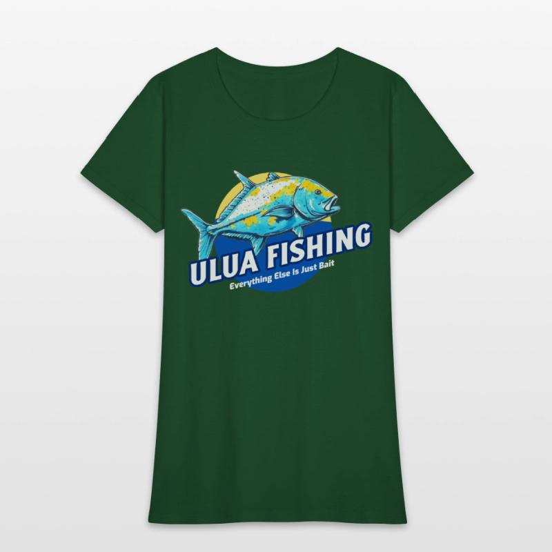 Everything Else Is Just Bait, Ulua Fishing Funny
