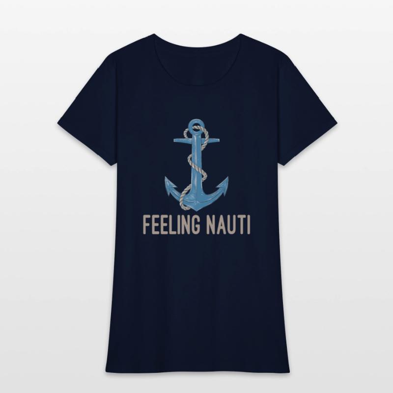 Feeling Nauti Funny Sailing Boating